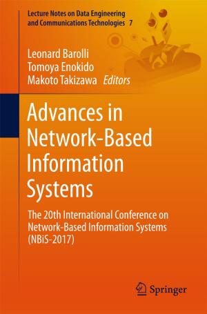 Cover of the book Advances in Network-Based Information Systems by Syed Faraz Hasan, Nazmul Siddique, Shyam Chakraborty
