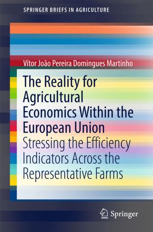 Cover of the book The Reality for Agricultural Economics Within the European Union by Claudio Scardovi