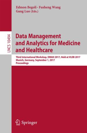 Cover of the book Data Management and Analytics for Medicine and Healthcare by Hayk Sedrakyan, Nairi Sedrakyan
