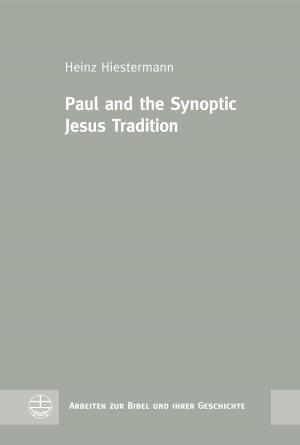 Cover of the book Paul and the Synoptic Jesus Tradition by 