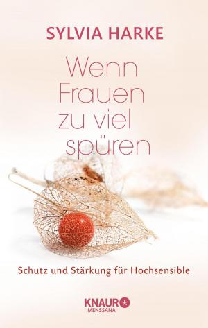 Cover of the book Wenn Frauen zu viel spüren by Birgit Feliz Carrasco