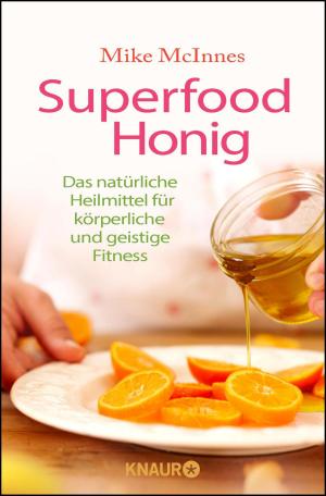 Cover of the book Superfood Honig by Adam Jackson