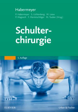 Cover of the book Schulterchirurgie by Habib Zaidi, PhD, PD, B. Kevin Teo, MD