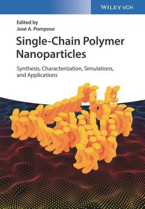 Cover of the book Single-Chain Polymer Nanoparticles by Simone Frattasi, Francescantonio Della Rosa