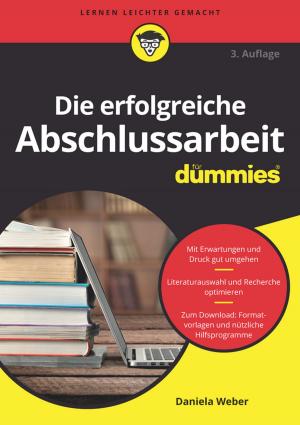 Cover of the book Die erfolgreiche Abschlussarbeit für Dummies by Fritz Allhoff