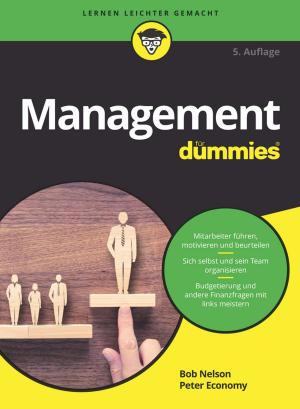 Cover of the book Management für Dummies by Arik Ben Dor, Lev Dynkin, Jay Hyman, Bruce D. Phelps