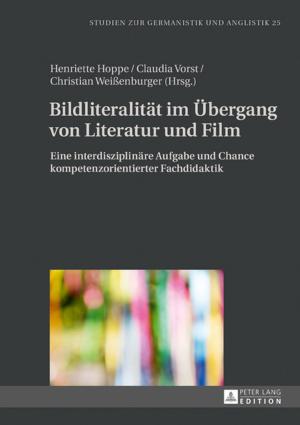 Cover of the book Bildliteralitaet im Uebergang von Literatur und Film by Anna Kyss