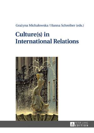 Cover of the book Culture(s) in International Relations by James Cooke