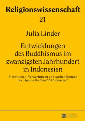 Cover of the book Entwicklungen des Buddhismus im zwanzigsten Jahrhundert in Indonesien by Patrick Brzoska