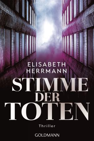 Cover of the book Stimme der Toten by Naomi Alderman, A.L. Kennedy, Philip Kerr, Thomas Lynch