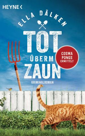 Cover of the book Tot überm Zaun by Richard Morgan
