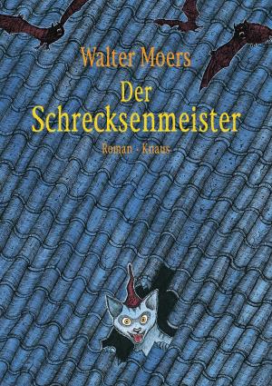 Cover of the book Der Schrecksenmeister by Philipp  Meyer