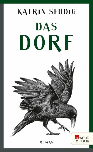 Cover of the book Das Dorf by Tania Kibermanis