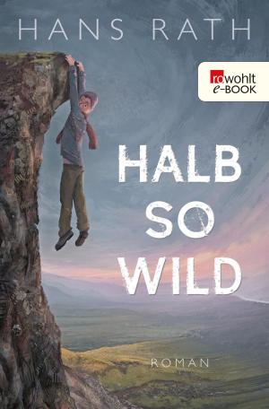 Book cover of Halb so wild