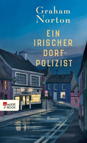 Cover of the book Ein irischer Dorfpolizist by Petra Oelker
