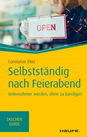 Cover of the book Selbstständig nach Feierabend by PwC Düsseldorf