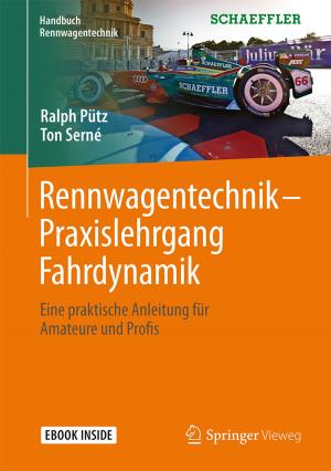 Cover of the book Rennwagentechnik - Praxislehrgang Fahrdynamik by Herbert Weber, Johannes Viehmann