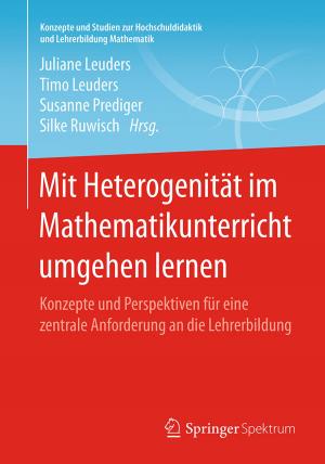 Cover of the book Mit Heterogenität im Mathematikunterricht umgehen lernen by Bernd Kochendörfer, Horst König, Fritz Berner