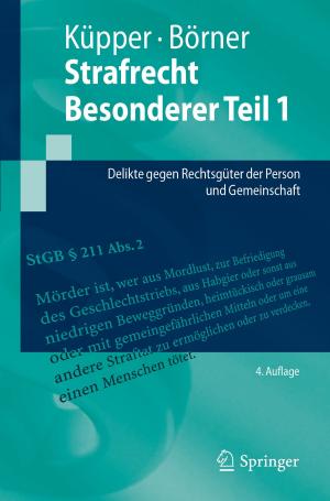 Cover of the book Strafrecht Besonderer Teil 1 by E.S. Amis, W. Anzböck, L.R. Bigongiari, K.S. Cho, E.J. Doganiero, G.W. Friedland, P.F. Fritzsche, W. Hruby, B. Hsu, W. Krampla, E.K. Lang, H.M. Levy, R.F. Mattrey, R.W. McCallum, R.M. Morse, D.S: Moss, H. Mosser, J. Ortenberg, J.A. Parker, I. Perkash, J.M. Pisco, G.L Popky, M.I. Resnick, L.M. Sanders, G.M. Segall, D.B. Spring, M. Urban, J.C. Winters, H. Zarnow