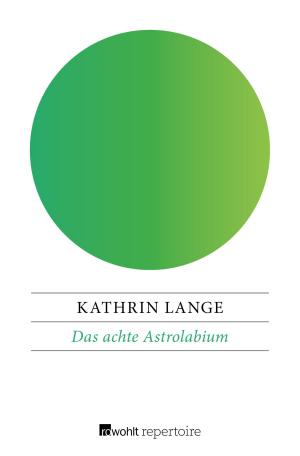 Cover of the book Das achte Astrolabium by Walter Jens