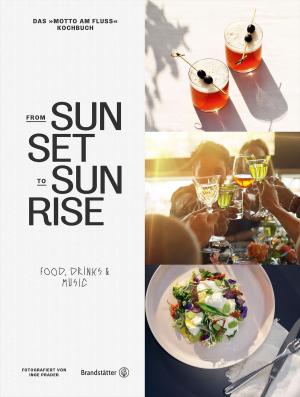 Cover of the book From sunset to sunrise by Renate Gruber