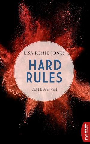 Book cover of Hard Rules - Dein Begehren