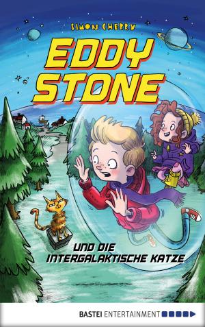 Cover of the book Eddy Stone und die intergalaktische Katze by Christopher Ross