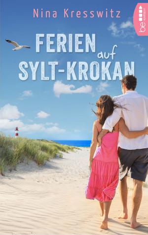 Cover of the book Ferien auf Sylt-Krokan by Elke Becker