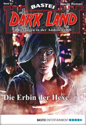 Book cover of Dark Land - Folge 021