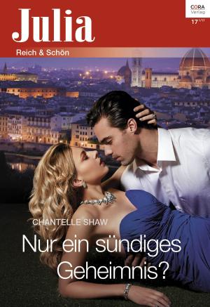 Cover of the book Nur ein sündiges Geheimnis? by Rachel Bailey