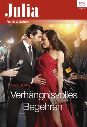 Cover of the book Verhängnisvolles Begehren by NATASHA OAKLEY