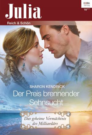 Cover of the book Der Preis brennender Sehnsucht by Cara Carnes