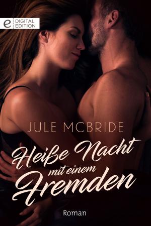 Cover of the book Heiße Nacht mit einem Fremden by Rachael Thomas