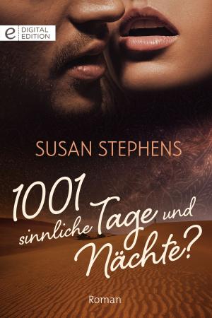 Cover of the book 1001 sinnliche Tage und Nächte? by Carole Mortimer, Diana Hamilton, Robyn Donald