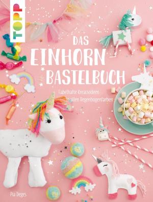 Book cover of Das Einhorn-Bastelbuch