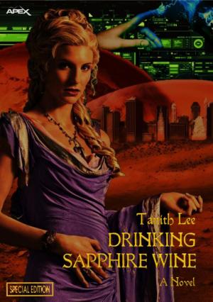 Cover of the book DRINKING SAPPHIRE WINE (Special Edition) by Debbie Lacy