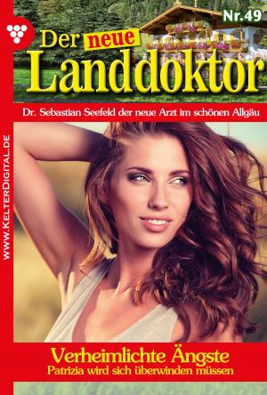 Cover of the book Der neue Landdoktor 49 – Arztroman by Anne Altenried, C. Brunner