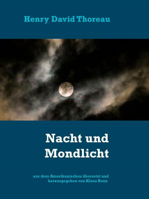 Cover of the book Nacht und Mondlicht by Edgar Allan Poe