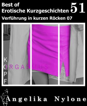Cover of the book Erotische Kurzgeschichten 51 by Celina Monti