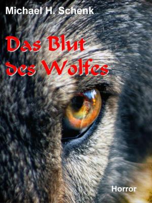 Book cover of Das Blut des Wolfes