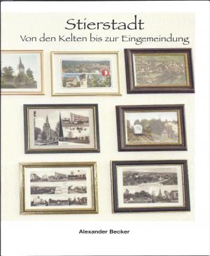 Cover of the book Stierstadt von den Kelten bis zur Eingemeindung by Hendrik M. Bekker