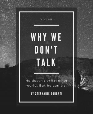 Cover of the book Why We Don't Talk by Angela Youngman
