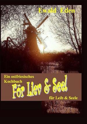 bigCover of the book För Liev & Seel' / Für Leib & Seele by 