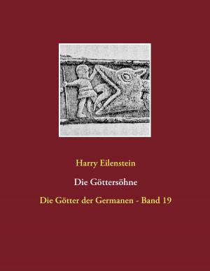 Cover of the book Die Göttersöhne by Nanna Hansen