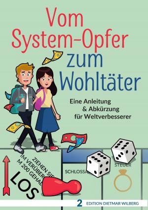 Cover of the book Vom System-Opfer zum Wohltäter by Franz Kafka