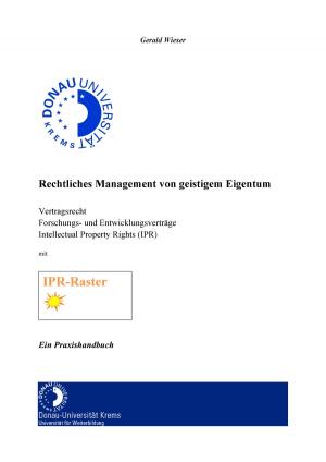 Cover of the book Rechtliches Management von geistigem Eigentum by Rolf Hammerschmidt