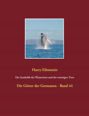 Book cover of Die Symbolik der Wassertiere und der sonstigen Tiere