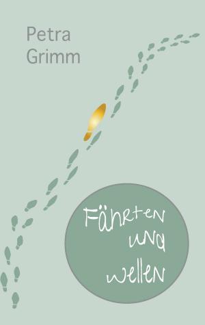 Book cover of Fährten und Wellen