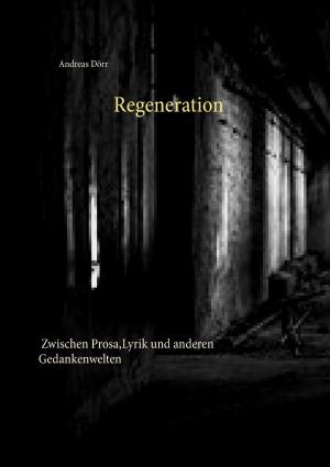 Cover of the book Regeneration by Linda Wittkowski