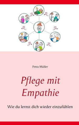 Cover of the book Pflege mit Empathie by Joachim Jahnke